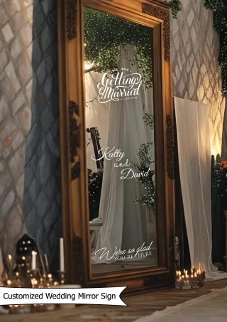 "Getting Married" ve İsimlerinizin Yazılı Olduğu Ayna Yazısı, Karşılama Panosu Stickerı