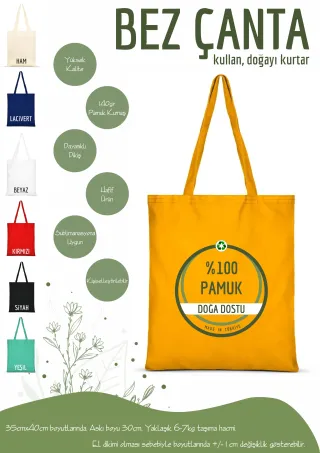 Sarı Renkli %100 Pamuk Bez Çanta 35x40cm. Plastik Kullanımını Durduralım